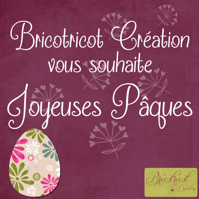 Paques2015 Bricotricot Création